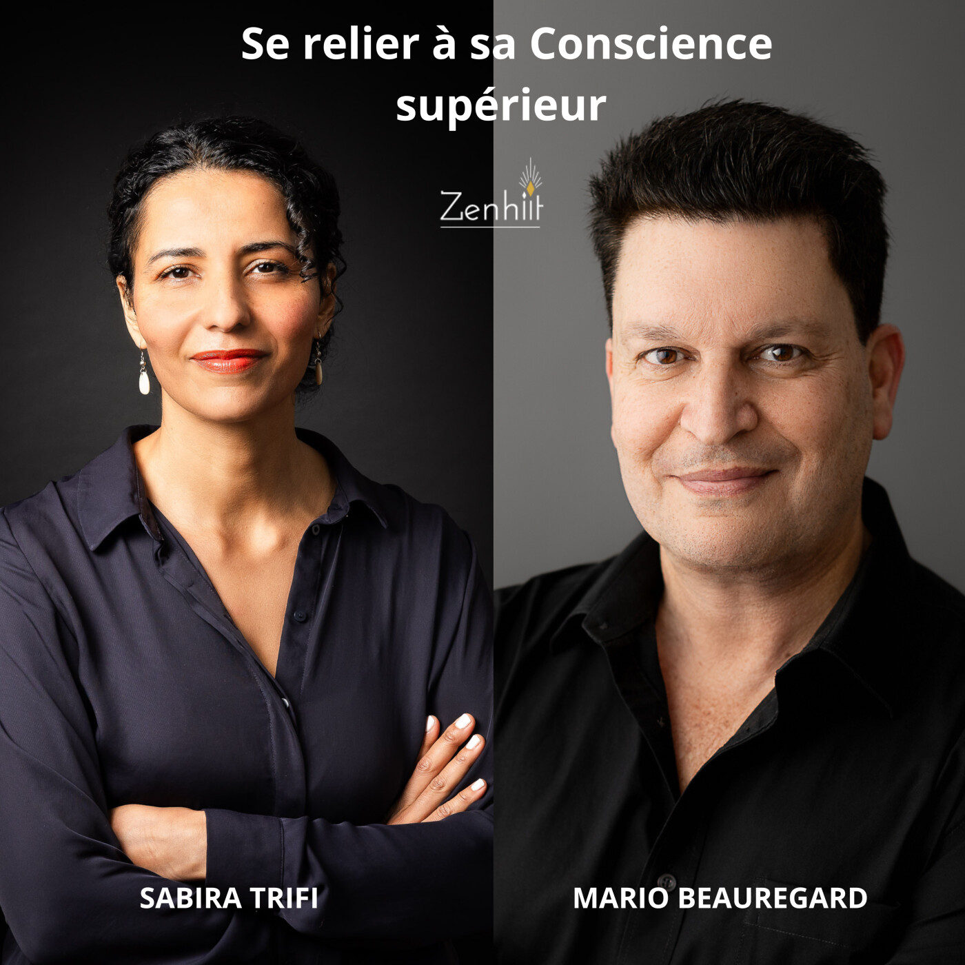 Dr Mario Beauregard : neurosciences et spiritualité — libérez votre potentiel et l'éveil de conscience episode artwork