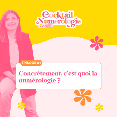 Concrètement, c'est quoi la numérologie ? cover