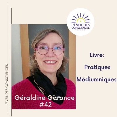 #42 Pratiques Médiumniques avec l'auteure Géraldine Garance cover
