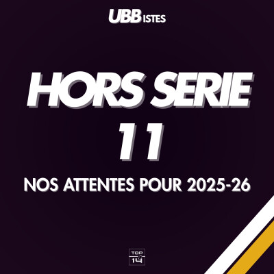 Hors Série 11 - Nos attentes pour 2025-26 cover
