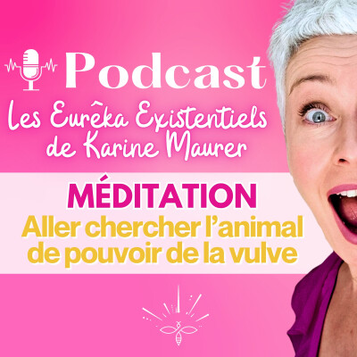 Méditation : Aller chercher l'animal de pouvoir de la vulve cover