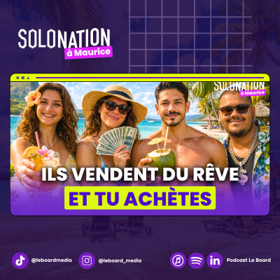 Entreprendre à Maurice : est-ce VRAIMENT le paradis ? (expatriation île Maurice) - Solo Nation #27 cover