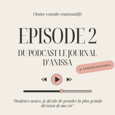 Douleurs neuro, je décide de prendre la plus grande décision de ma vie cover