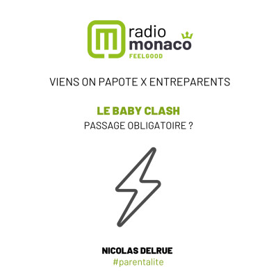 Le baby clash : passage obligatoire ? cover