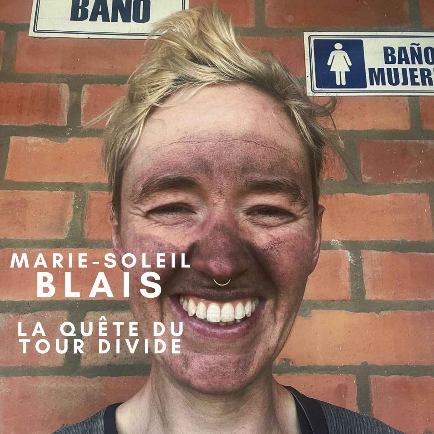 Episode 222 - Marie-Soleil et sa quête sur le Tour Divide
