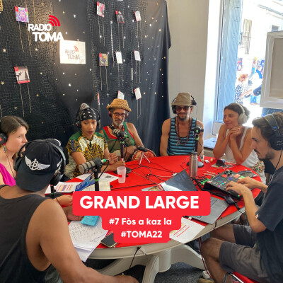 Grand Large 2022 - #7 Fòs a kaz la - La force de ma case au cœur de la cité (avec Myriam Baldus, Yao, exXÒs mètKakOla et Géraldine Bénichou) cover