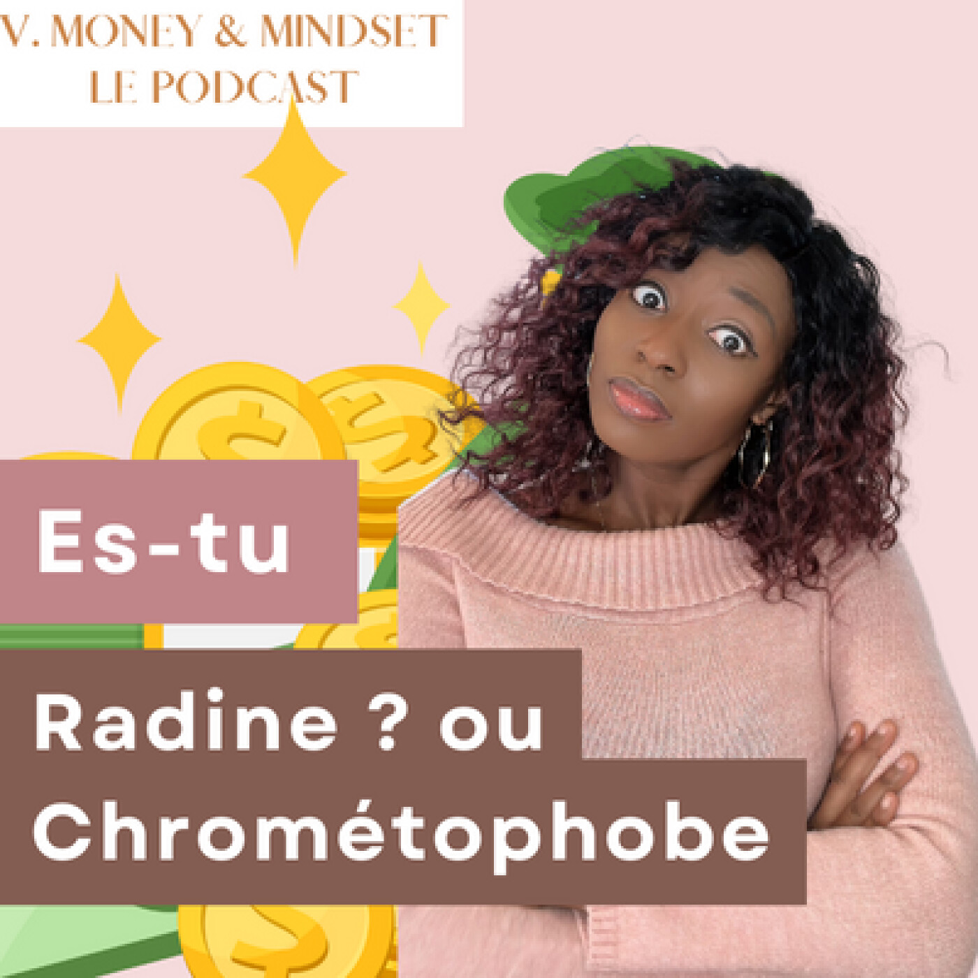 Vanessa Money et Mindset