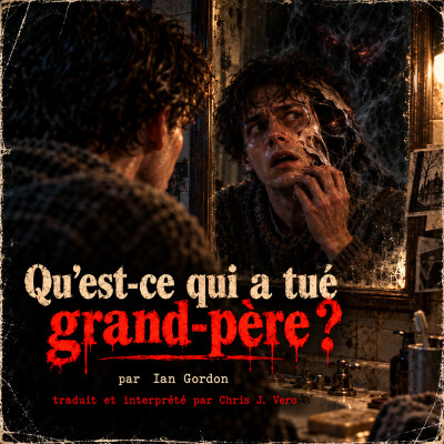 Qu'est ce qui a tué Grand-Père? par Ian Gordon cover