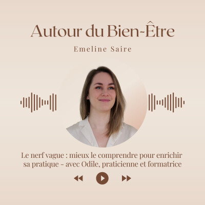Le nerf vague : mieux le comprendre pour enrichir sa pratique - avec Odile, praticienne et formatrice cover