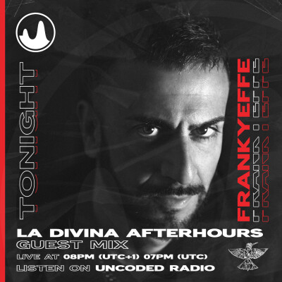 EP52 : La Divina : Frankyeffe [Techno] cover