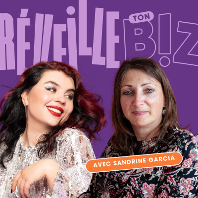 159 - Et si ton business avait besoin de mourir pour renaître ? Avec Sandrine Garcia cover