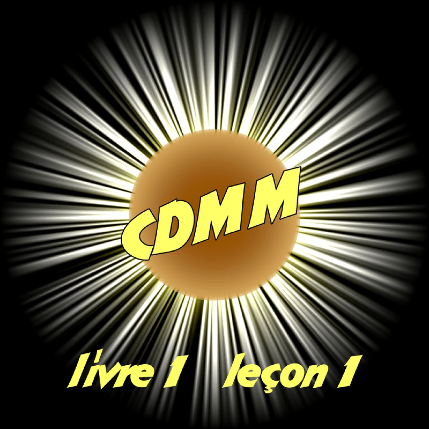 CDMM livre 1 - leçon 1