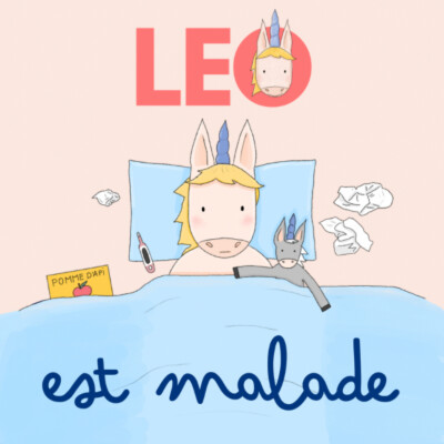 Leo la licorne - Quand on est malade cover