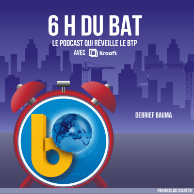 Spécial - Retour sur BAUMA cover