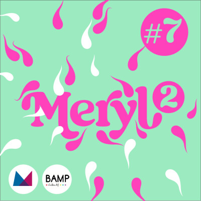 07/ Meryl : la Fécondation In Vitro - partie 2 cover