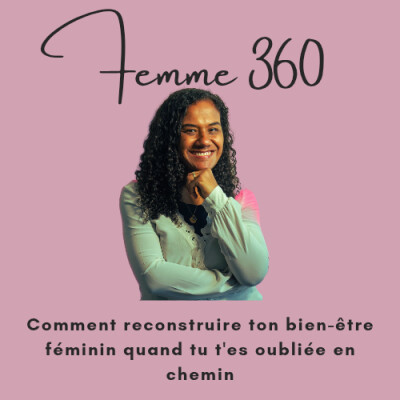 Comment reconstruire ton bien-être féminin quand tu t'es oubliée en chemin cover