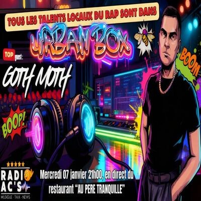 URBAN BOX du 07/01/2026 Guest : GOTH MOTH cover
