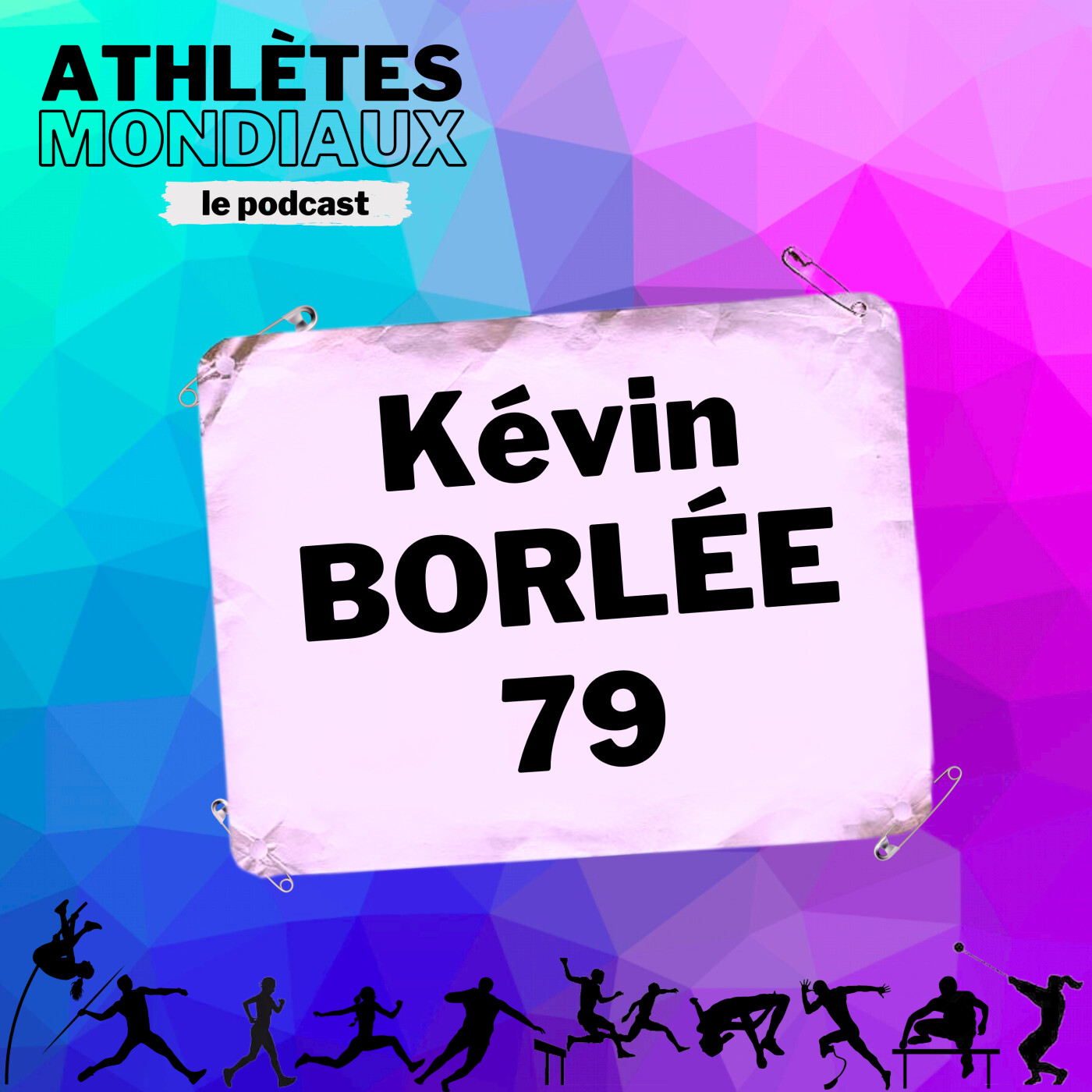 #79 Kévin Borlée - "Ça sert à rien d'avoir un moteur de Ferrari avec des roues carrées"