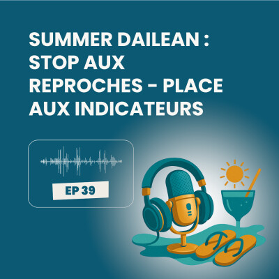 Summer Dailean Club 39/45 - Stop aux reproches, place aux indicateurs cover