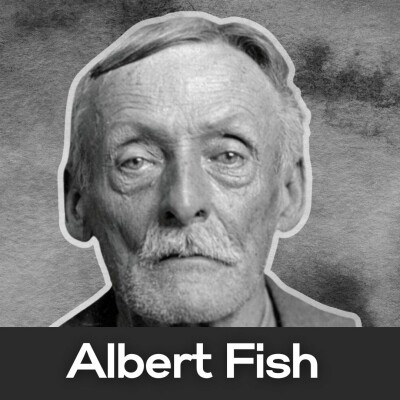 Episode #20 - Albert Fish, un tueur fichtrement barré cover
