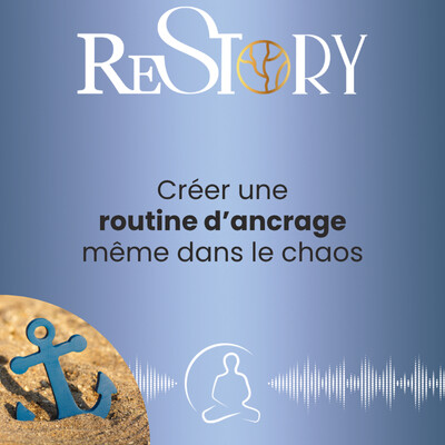 RENAÎTRE - Méditation guidée 15 - S’ancrer même dans le chaos cover