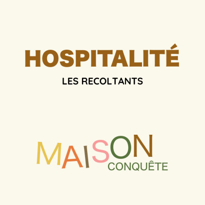 #20 - Hospitalité : Les Récoltants cantine bio à Bordeaux cover