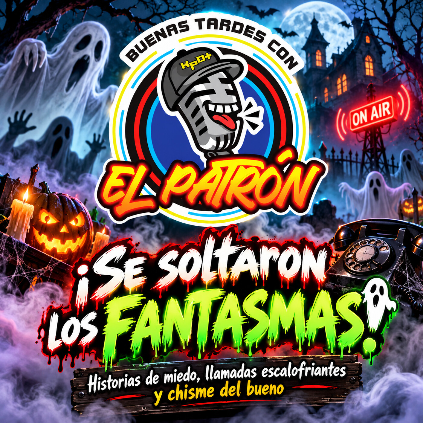 Se soltaron los fantasmas! Historias de miedo, llamadas escalofriantes y chisme del bueno episode artwork