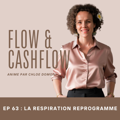 63. Respiration et cohérence cardiaque : méthode des 4 temps, posture et reprogrammation au quotidien cover