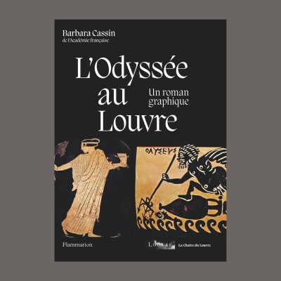 Barbara Cassin - L’Odyssée au Louvre, un roman graphique cover