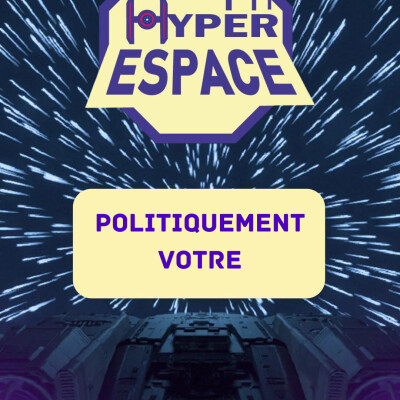 Hyperespace #5 Politiquement votre cover