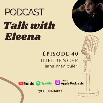 Episode 40: Influencer sans manipuler cover