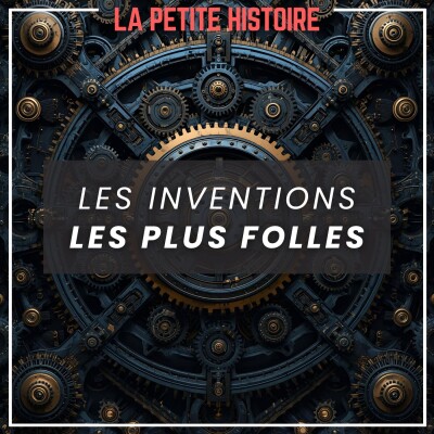 Les inventions les plus folles cover