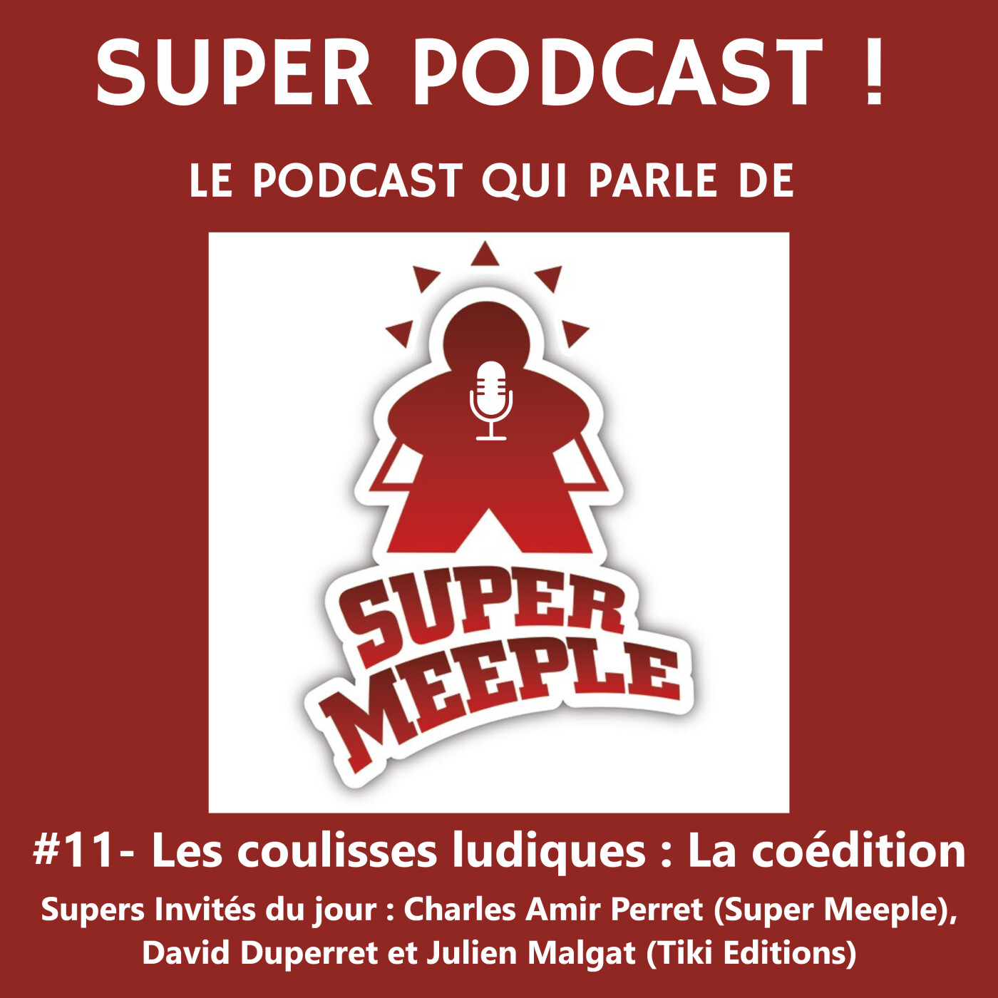 SUPER PODCAST !