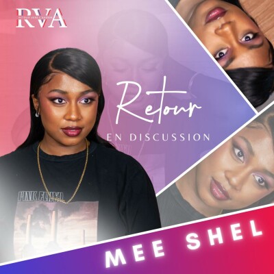 Mee Shel, son EP "In my mind" et ses influences RNB - RVA le podcast RNB (RVA Focus: le retour en discussion) cover