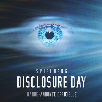 Que pensez de Disclosure day ? Film génial ou gros râté de Steven Spielberg ? On en discute avec le spécialiste Victor Norek cover