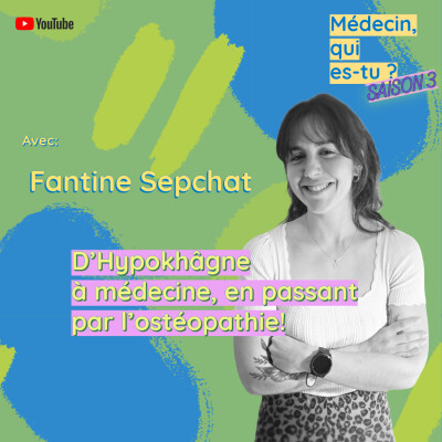 #62. Fantine Sepchat: D'hypokhâgne à médecine, en passant par l'ostéopathie! cover