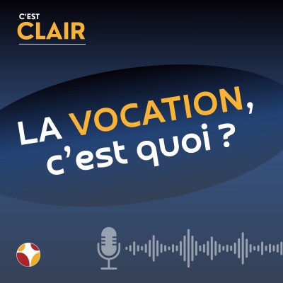 C'est CLAIR - La vocation, c'est quoi ? cover