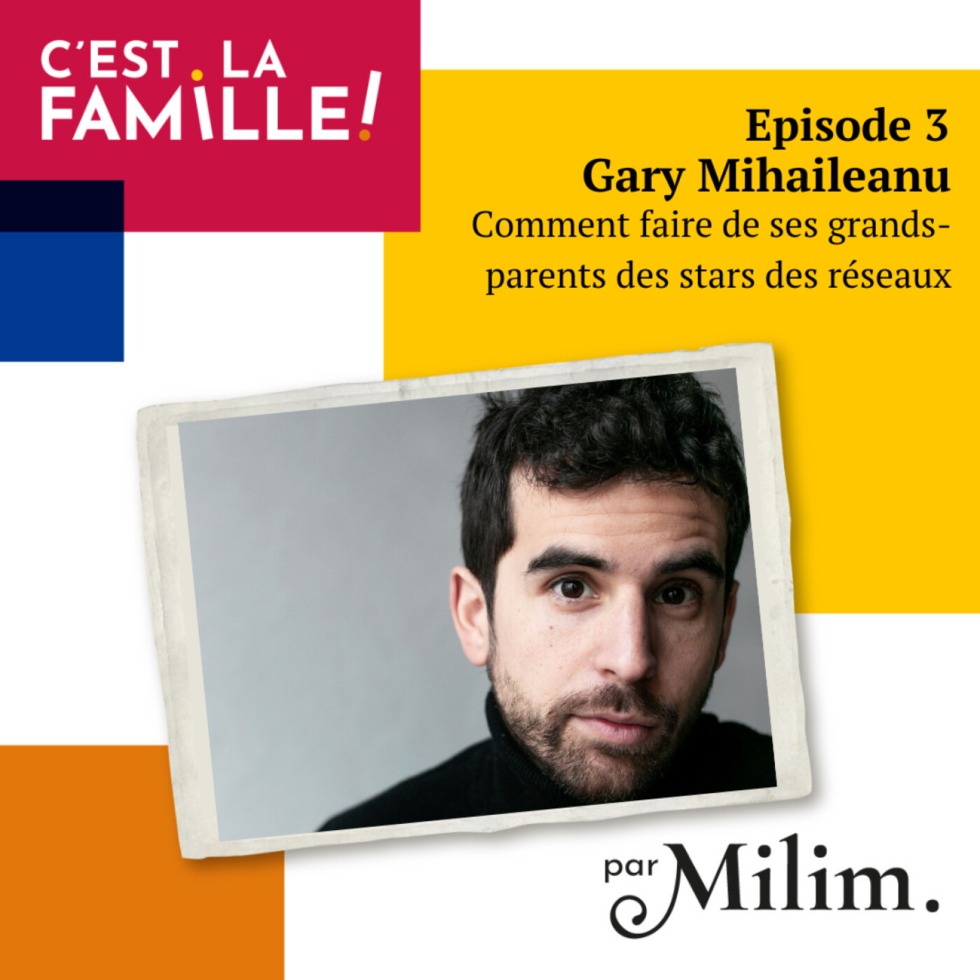 Comment faire de ses grands-parents des stars des réseaux, par Gary Mihaileanu