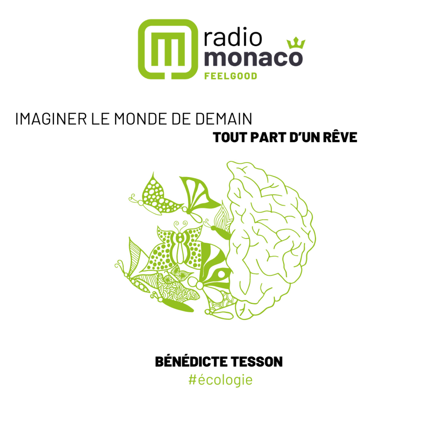 Pour concevoir le monde durable de demain, tout part du rêve episode artwork