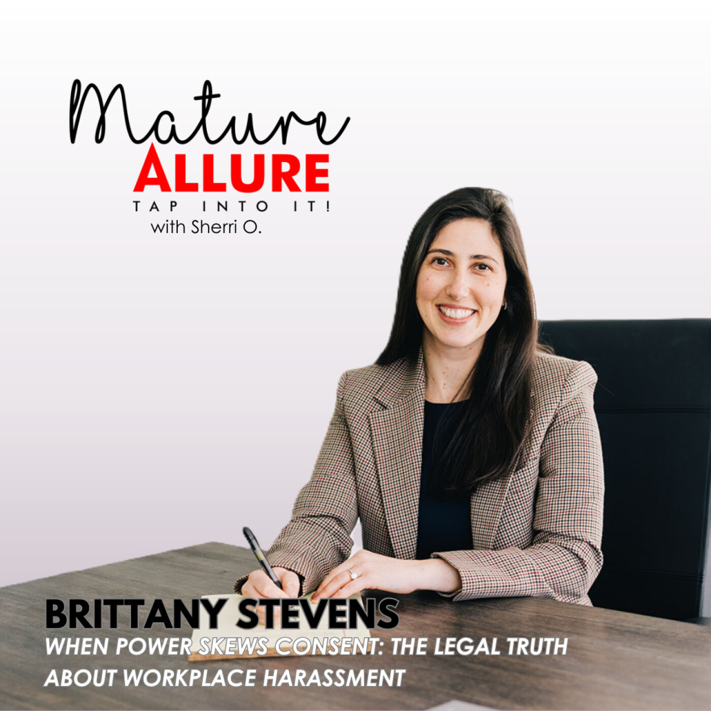 When Power Skews Consent: The Legal Truth About Workplace Harassment episode artwork