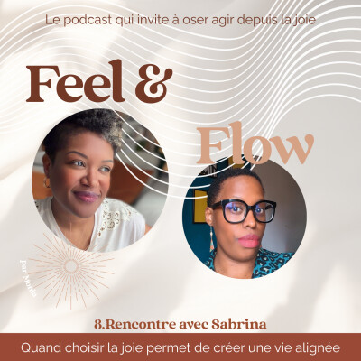 7.Rencontre avec Sabrina l Quand choisir la joie permet de créer une vie alignée cover
