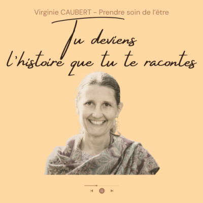 Les mots que tu utilises façonnent ton expérience de vie - #121 cover