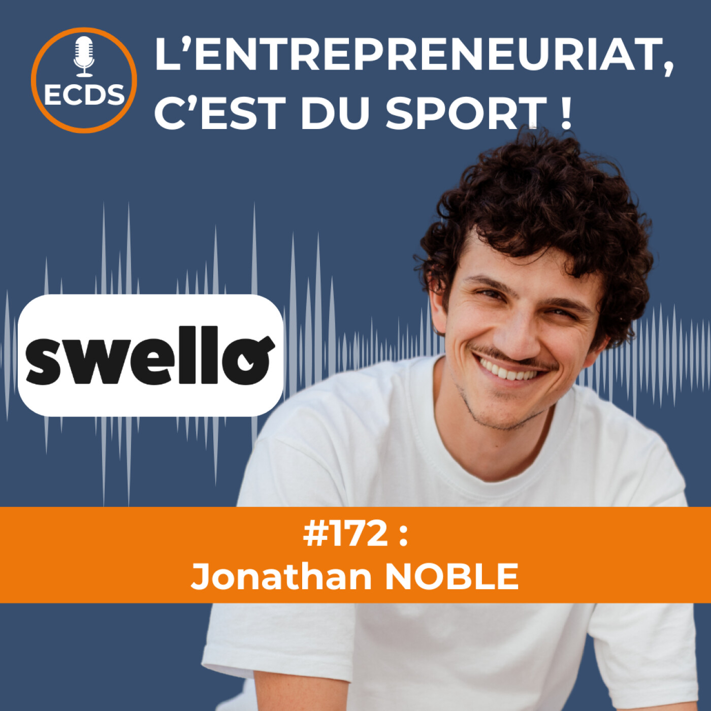 Jonathan NOBLE de SWELLO - Programmer ses tweets à 15 ans pour son blog high-tech