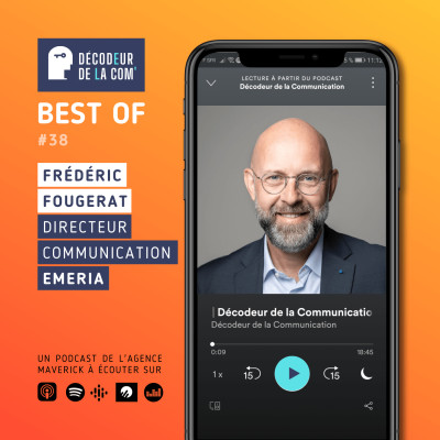 Best Of du Décodeur 04 | Frédéric Fougerat, Directeur Communication, Emeria cover