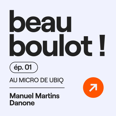 Episode #1 avec Manuel Martins - Danone cover