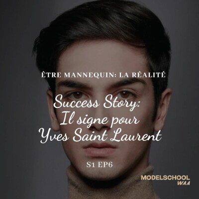Succès story : Mannequin pour Yves Saint Laurent cover