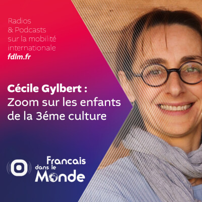 Expatriation & adolescence : Cécile Gylbert parle de l'environnement multiculturel cover