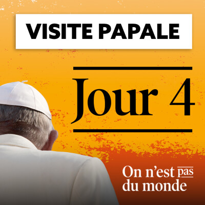 E281 - Spécial Visite Papale Jour 4 cover
