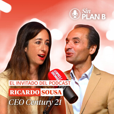 #5 España, epicentro del cambio: inversión, vivienda y el nuevo futuro empresarial con Ricardo Sousa CEO Century 21 cover
