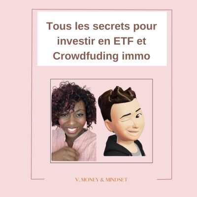 S.02 - Episode 8 - ETF & Crowdfunding les bases - Partie 2 cover